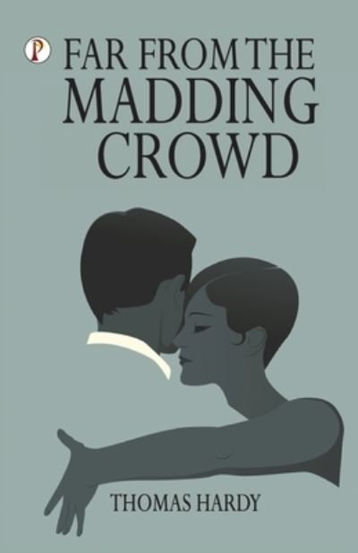 Cover for Thomas Hardy · Far from the Madding Crowd (Paperback Bog) (2023)