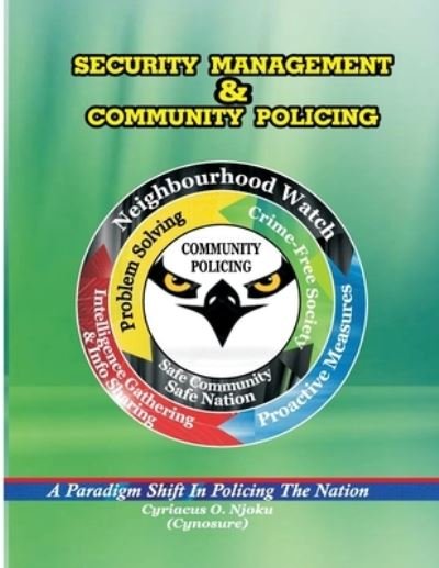 Cover for Cyriacus (Cynosure) Njoku · Security Management &amp; Community Policing (Paperback Book) (2021)