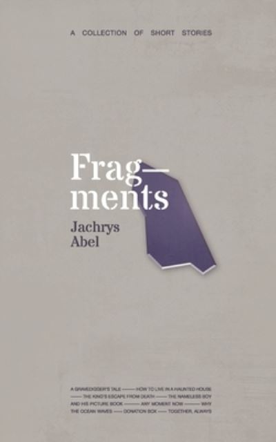 Cover for Jachrys Abel · Fragments (Paperback Book) (2020)