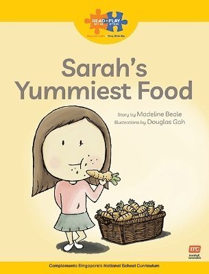 Cover for Madeline Beale · Read + Play  Social Skills Bundle 1 - Sarah’s  Yummiest Food - Read + Play (Paperback Book) (2024)
