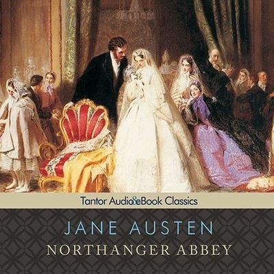 Cover for Jane Austen · Northanger Abbey, with eBook (CD) (2009)