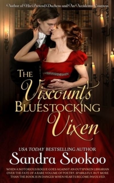 The Viscount's Bluestocking Vixen: a steamy standalone Regency Christmas romance - Headstrong Heroines Standalone Books - Sandra Sookoo - Livros - Independently Published - 9798459561104 - 27 de novembro de 2021