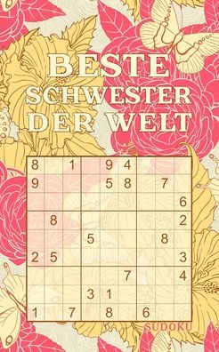 Cover for Rätsel-Freund · BESTE SCHWESTER DER WELT - Sudoku (Paperback Book) (2020)