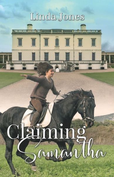 Claiming Samantha - Linda Jones - Livros - Independently Published - 9798581385104 - 18 de dezembro de 2020