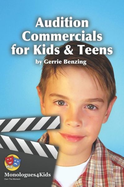 Cover for Gerrie Benzing · Audition Commercials for Kids &amp; Teens (Pocketbok) (2020)