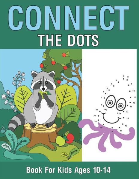 Cover for Nazma Publishing · Connect The Dots Book For Kids Ages 10-14 (Paperback Book) (2020)