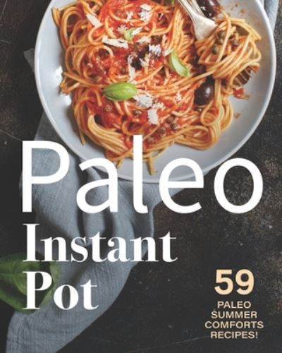 Cover for Julia Chiles · Paleo Instant Pot (Paperback Book) (2020)