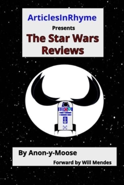 Cover for Anon-Y-Moose · The Star Wars Reviews (Paperback Book) (2021)