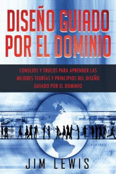 Cover for Jim Lewis · Diseno guiado por el dominio (Paperback Book) (2020)