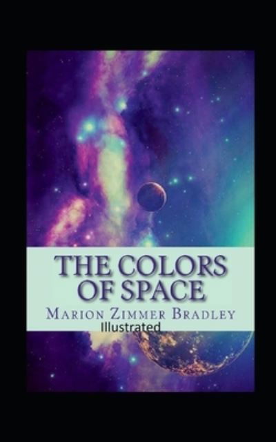 Cover for Marion Zimmer Bradley · The Colors of Space Illustrated (Paperback Book) (2021)
