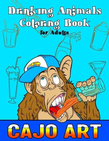 Cover for Cajo Art · Drinking Animals Coloring Book for Adults (Paperback Book) (2021)