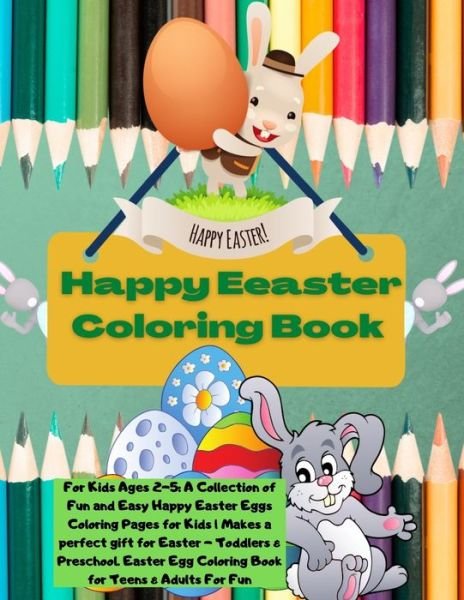 Cover for Ra Mi · Happy Easter Coloring Book (Paperback Book) (2021)