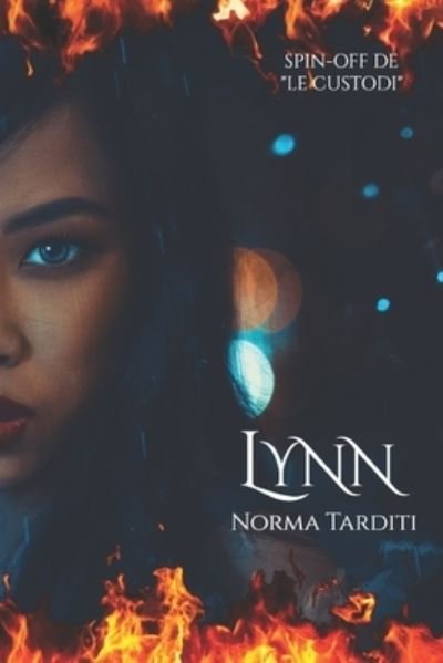 Cover for Norma Tarditi · Lynn - Le Custodi (Paperback Book) (2021)