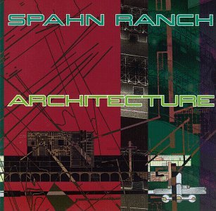 Cover for Spahn Ranch · Architecture (CD) (2002)