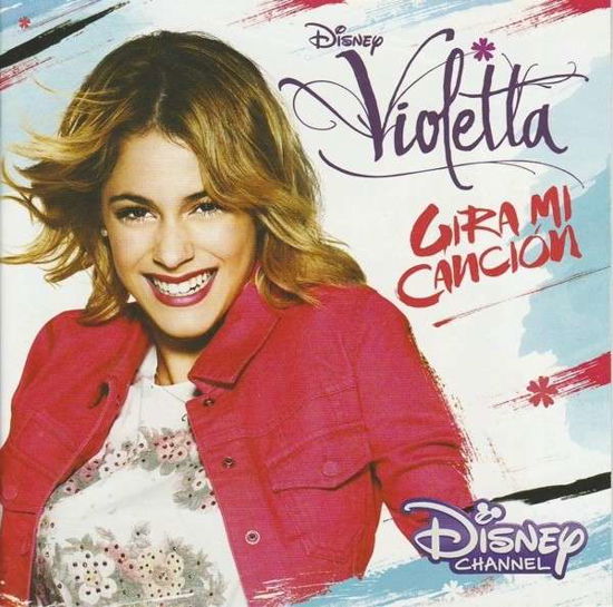 Violetta · Gira Mi Cancion (CD) (2014)