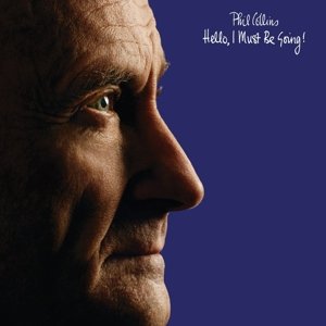 Cover for Phil Collins · Hello, I Must Be Going (CD) [Deluxe edition] (2016)