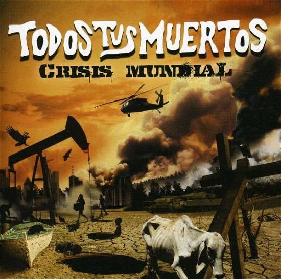 Cover for Todos Tus Muertos · Crisis Mundial (DVD) (2010)