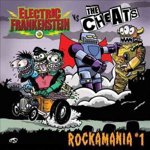 Cover for Electric Frankenstein / the Cheats · Rockamania I (LP) (2014)