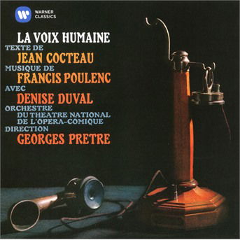 Georges Prêtre · Poulenc: La Voix humaine (CD) (2018)