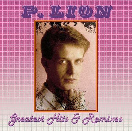 Cover for P. Lion · Greatest Hits &amp; Remixes (CD) (2020)