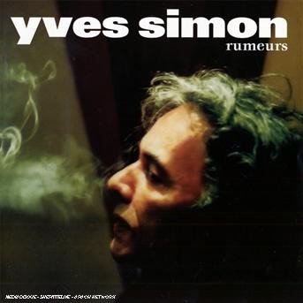 Cover for Yves Simon · Rumeurs (CD) (2019)