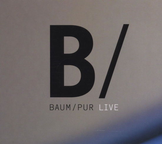 Cover for Baum · Pur Live (CD) (2005)