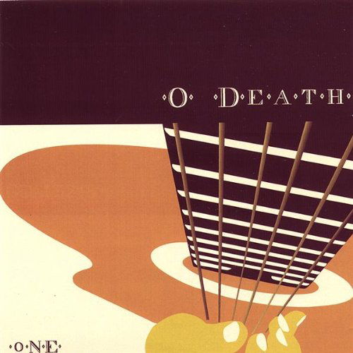 Cover for O Death · One (CD) (2003)