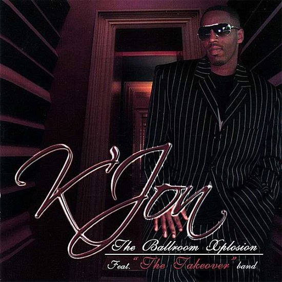 Cover for K'jon · Ballroom Xplosion (CD) (2007)