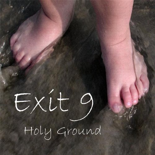 Cover for Exit 9 · Holy Ground (CD) (2007)