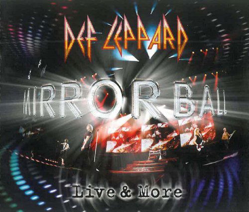 Mirror Ball-Live & More - Def Leppard - Muzyka - MAILBOAT RECORDS INC - 0698268951105 - 5 czerwca 2011