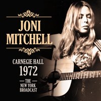 Cover for Joni Mitchell · Carnegie Hall 1972 (CD) (2022)