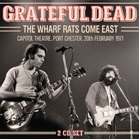 Cover for Grateful Dead · The Wharf Rats Come East (CD) (2018)