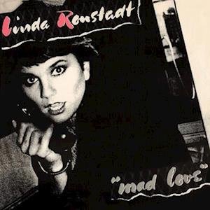 Cover for Linda Ronstadt · Mad Love (LP) [Limited edition] (2022)