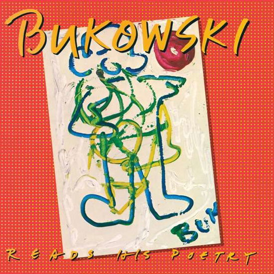 Reads His Poetry - Charles Bukowski - Musik - REAL GONE MUSIC - 0848064013105 - 17. September 2021