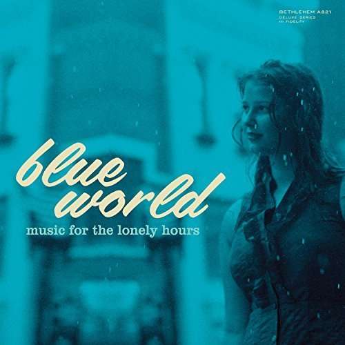 Cover for Compilation · Blue World: Music for the Lonely Hours (10&quot;) [Limited edition] (2017)