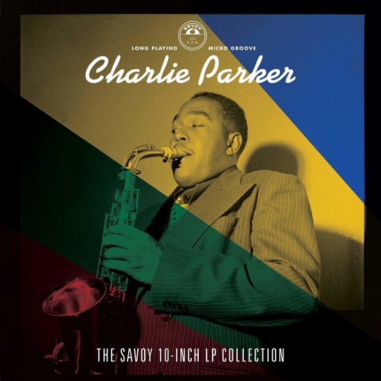 Cover for Charlie Parker · Savoy 10-Inch Lp Collection (CD) (2020)