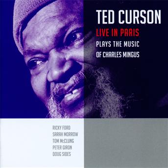 Cover for Ted Curson · Ted Curson / Plays The Music Of Charles Mingus (CD) (2013)