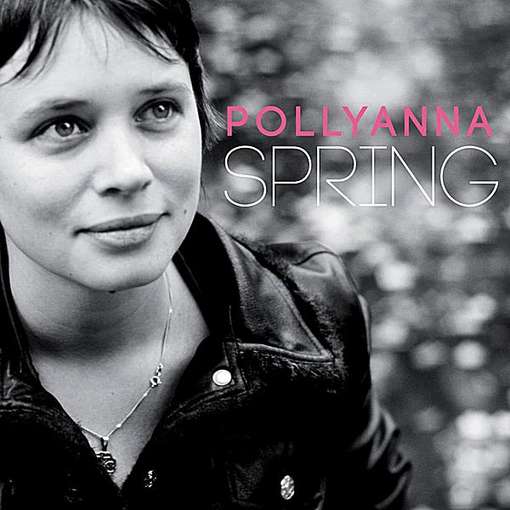 Cover for Pollyanna · Spring (CD) (2012)