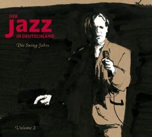 Jazz in Deutschland 2 - Various Artists - Musik - BEAR FAMILY - 4000127169105 - 9. Januar 2009