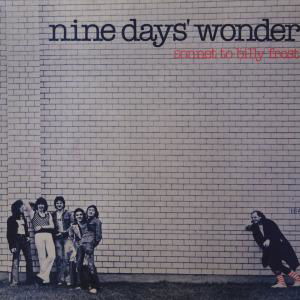 Sonnet To Billy Frost - Nine Days Wonder - Music - LONGHAIR - 4035177001105 - August 25, 2011