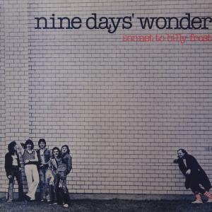 Cover for Nine Days Wonder · Sonnet To Billy Frost (LP) (2011)