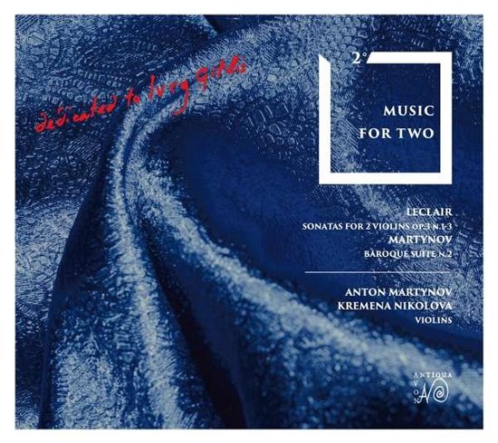 Music for Two Vol 2 - Martynov,anton / Nikolova,kremena - Muziek - NOVANTIQUA - 4250782226105 - 19 januari 2018
