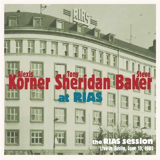 Rias Sesssion-Live In - Korner - Musik - RICHARD WEIZE ARCHIVES - 4260072724105 - 3. november 2023