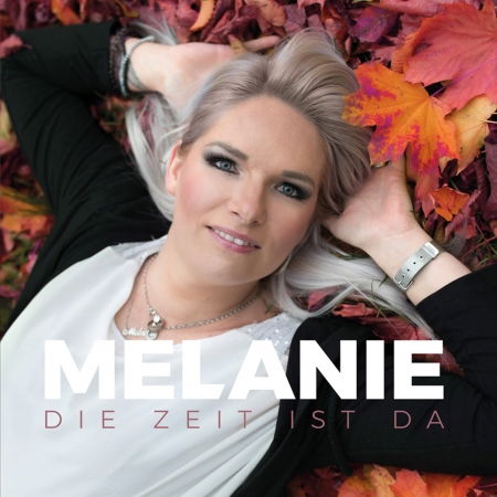 Cover for Melanie · Die Zeit Ist Da (CD) (2018)