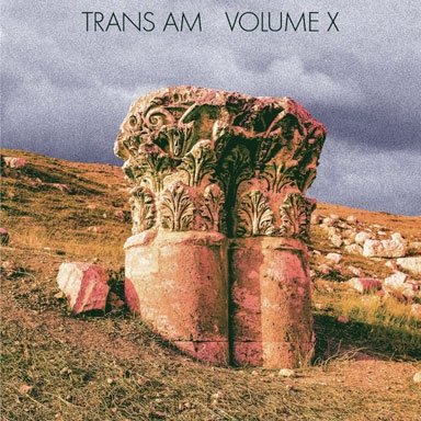 Cover for Trans Am · Volume X (CD) [Japan Import edition] (2014)