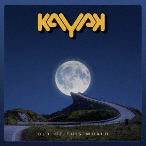Cover for Kayak · Out of This World (CD) (2021)