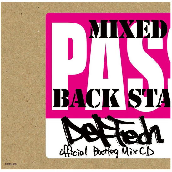 Official Bootleg Mix CD - Def Tech - Muzyka - INDIES LABEL - 4560124808105 - 29 sierpnia 2012