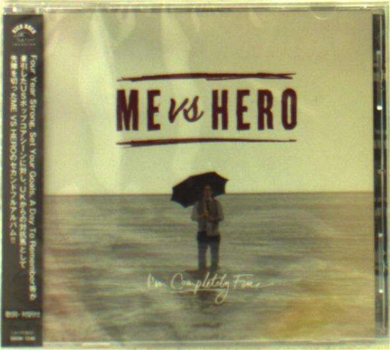 Cover for Me vs Hero · I`m Completely Fine (CD) [Japan Import edition] (2014)