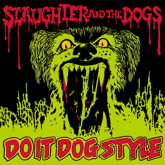 Do It Dog Style - Slaughter And The Dogs - Muzyka - CAPTAIN OI - 5013929612105 - 22 listopada 2024