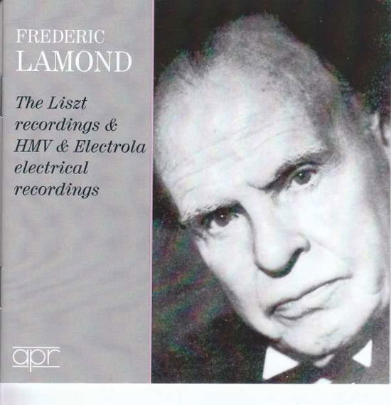 The Liszt Recordings - Frederic Lamond - Music - APR - 5024709173105 - August 31, 2018